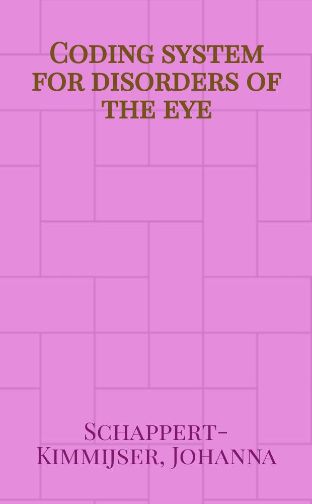 Coding system for disorders of the eye