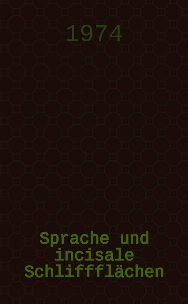 Sprache und incisale Schliffflächen : Eine kinematographische Untersuchung : Inaug.-Diss. ... der Med. Fak. der ... Univ. zu Tübingen