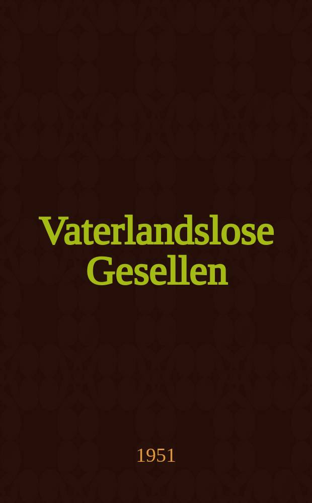 Vaterlandslose Gesellen : Das erste Kriegsbuch eines Arbeiters
