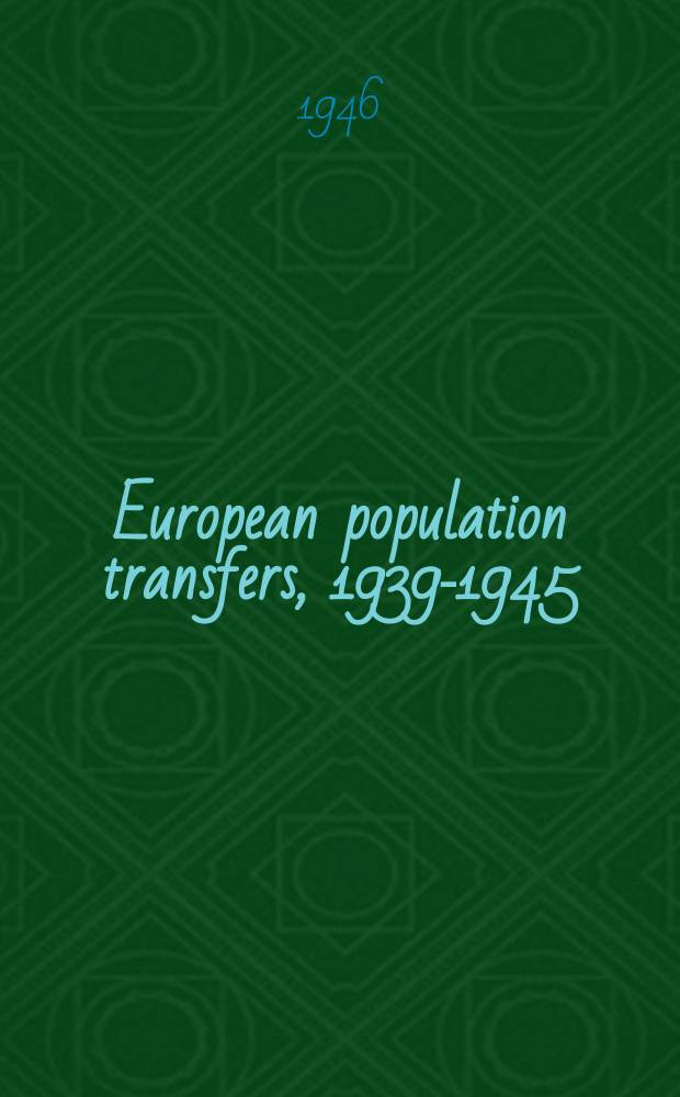 European population transfers, 1939-1945