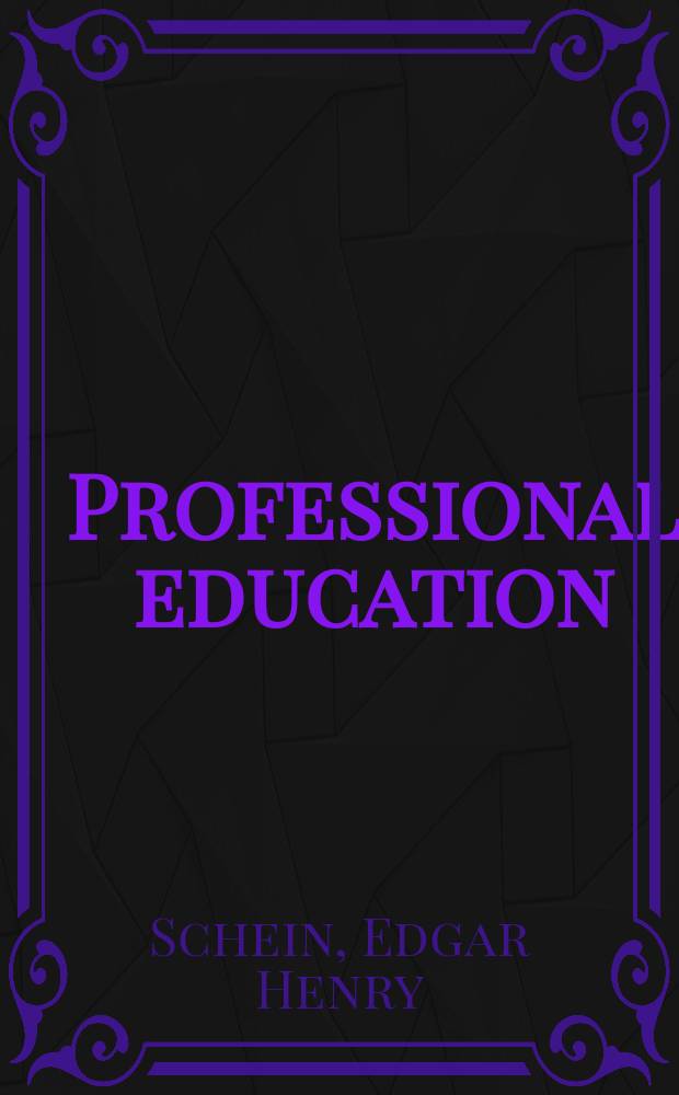 Professional education : Some new directions