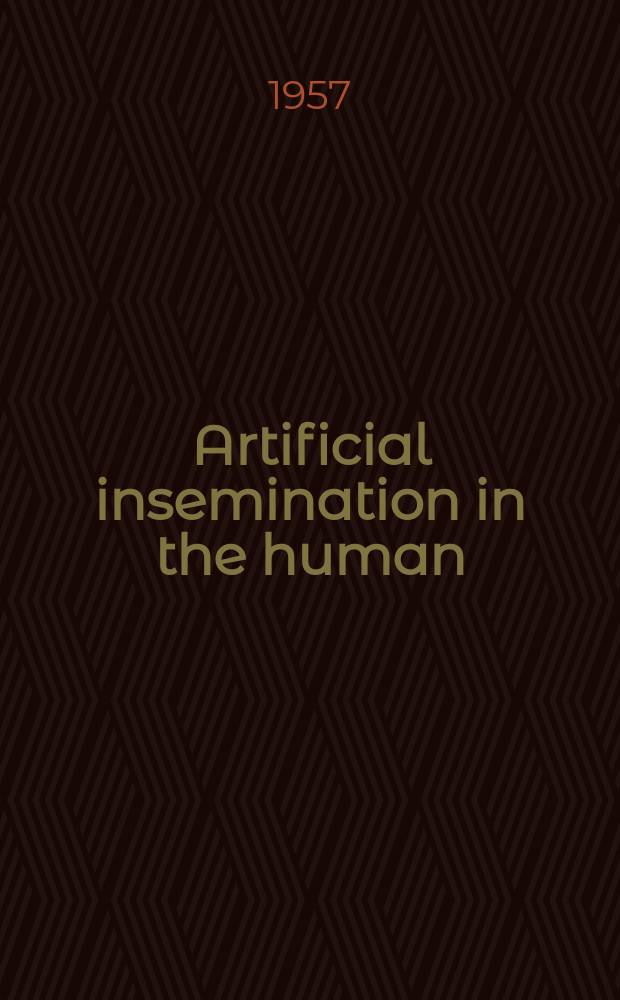 Artificial insemination in the human