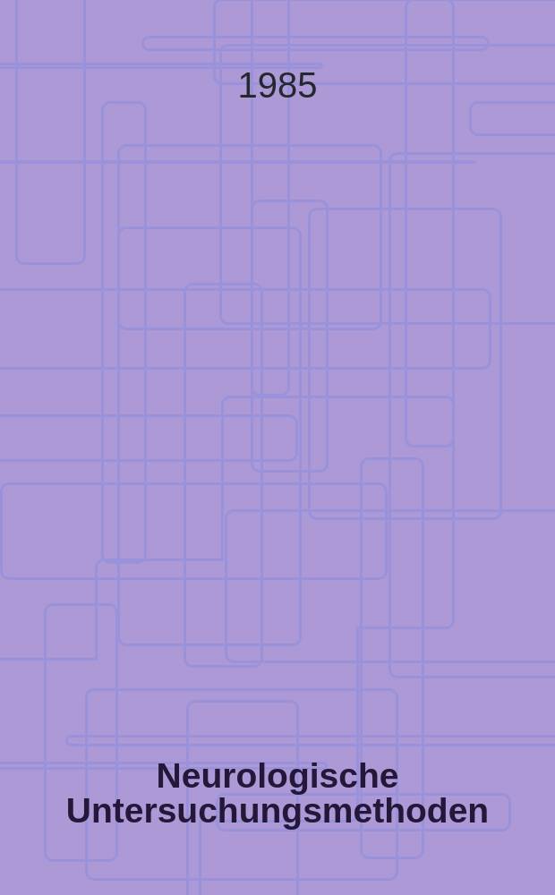 Neurologische Untersuchungsmethoden