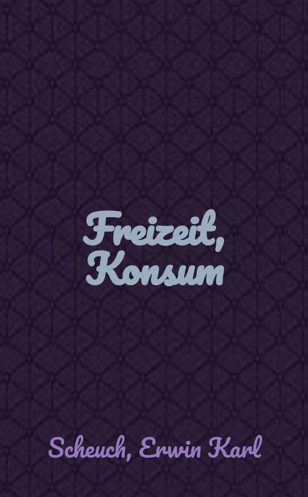Freizeit, Konsum
