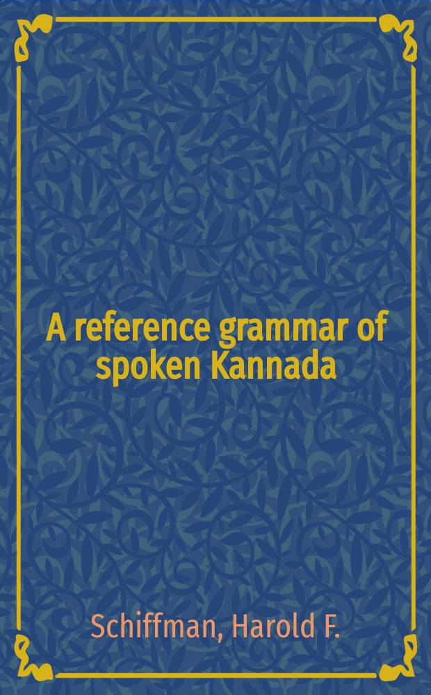 A reference grammar of spoken Kannada