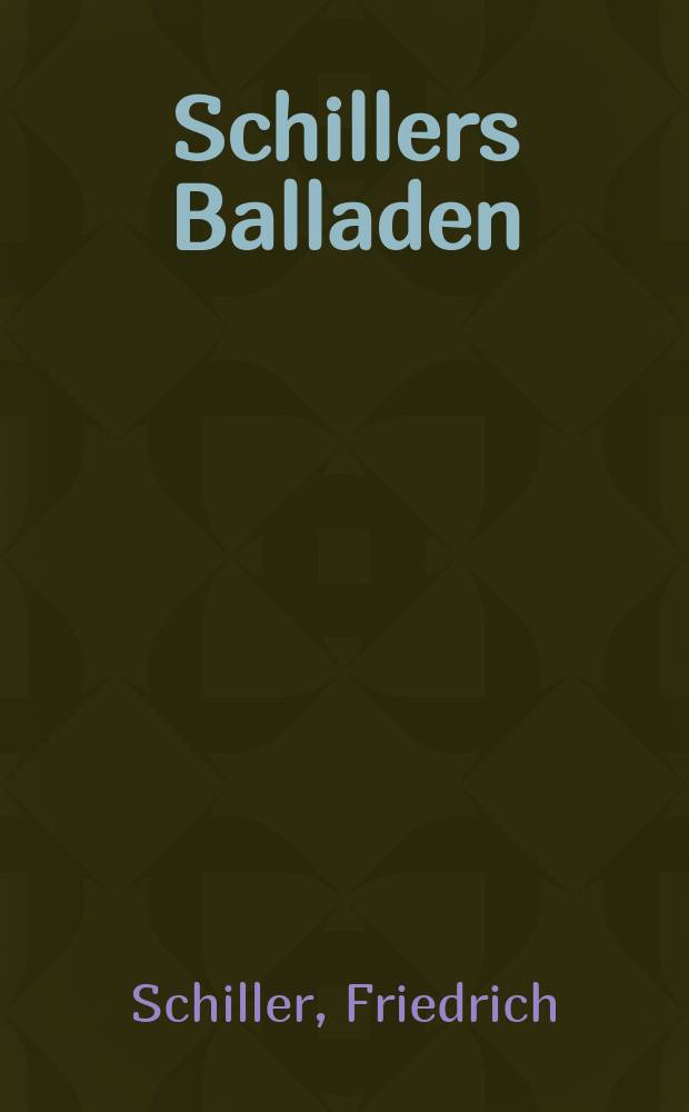 Schillers Balladen