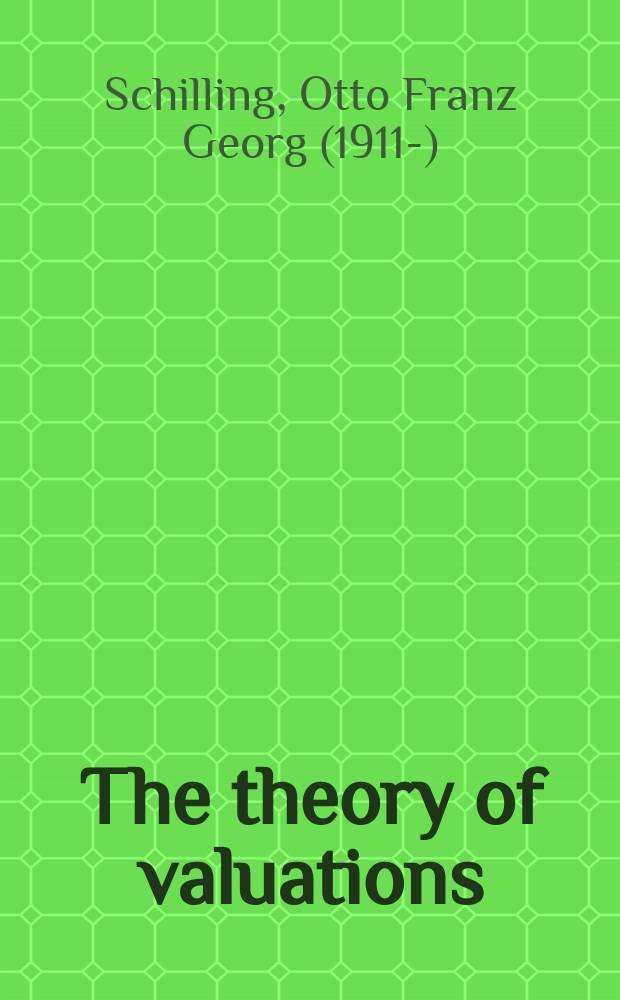 The theory of valuations