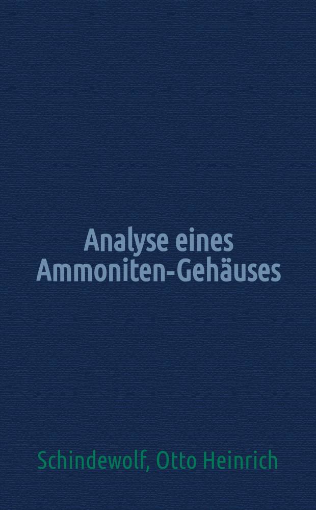 Analyse eines Ammoniten-Gehäuses