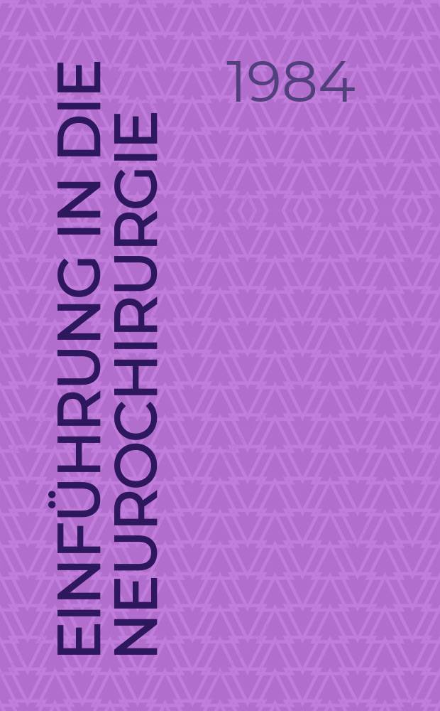 Einführung in die Neurochirurgie