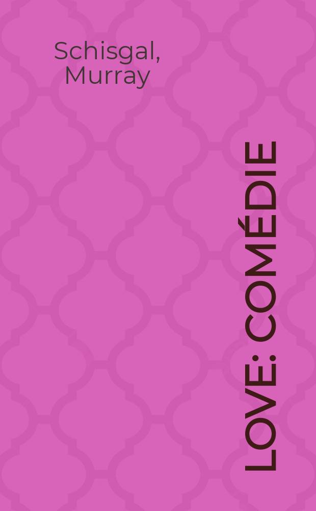 Love : Comédie
