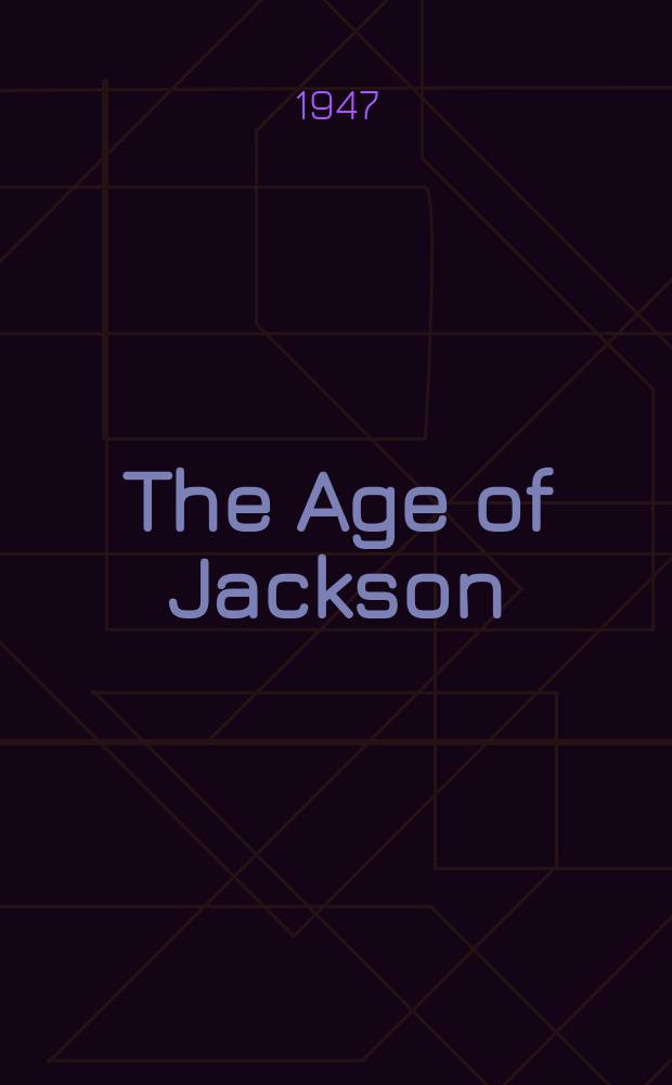 The Age of Jackson