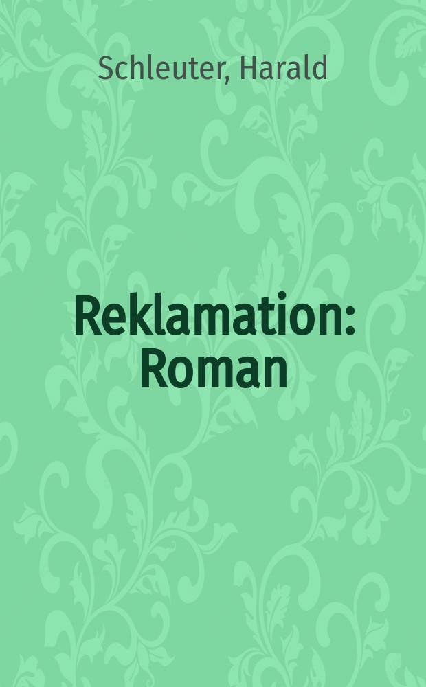 Reklamation : Roman