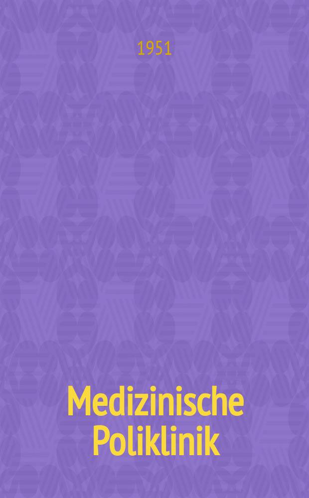 Medizinische Poliklinik : Vorlesungen &uuml;ber innere Medizin