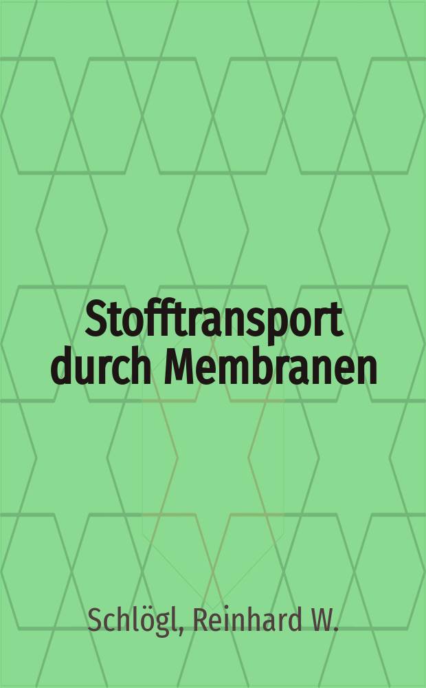Stofftransport durch Membranen