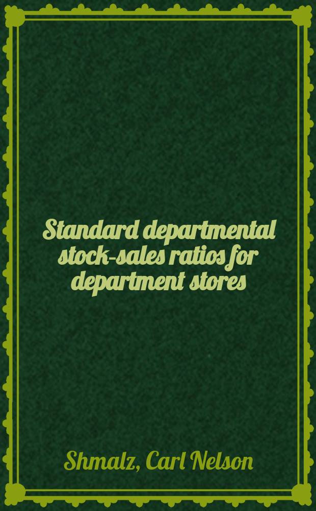 Standard departmental stock-sales ratios for department stores