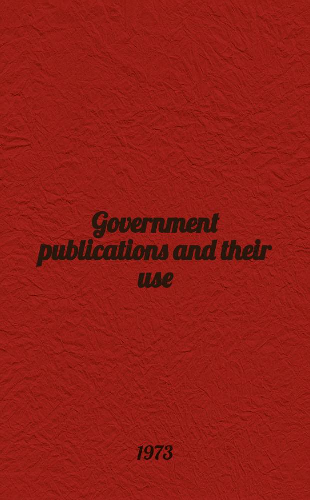 Government publications and their use