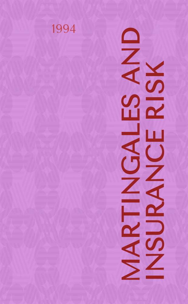 Martingales and insurance risk