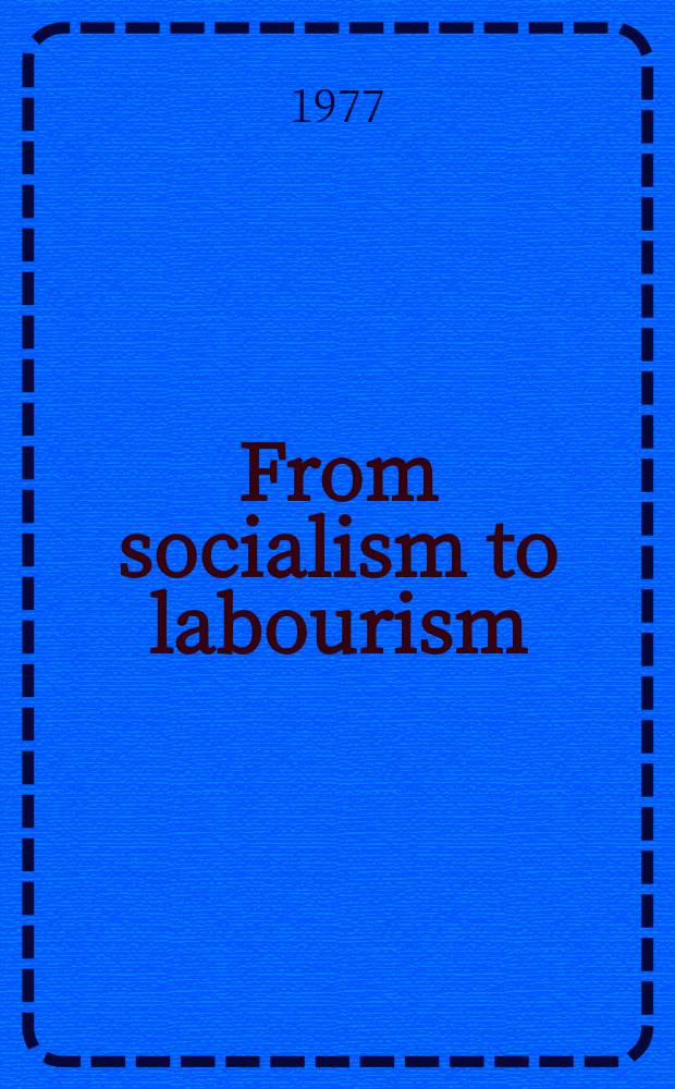 From socialism to labourism