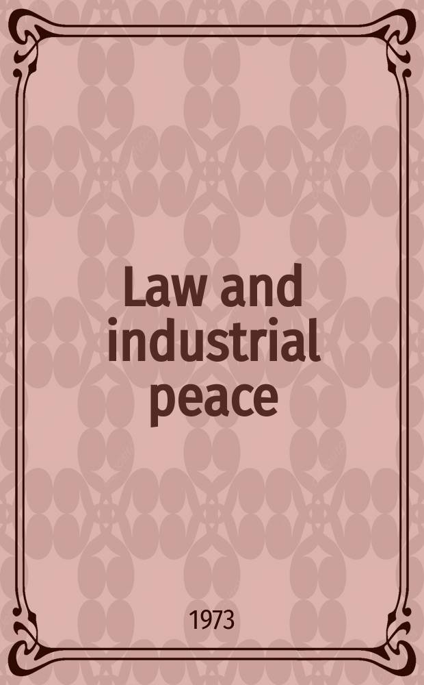 Law and industrial peace : The Scandinavian approach
