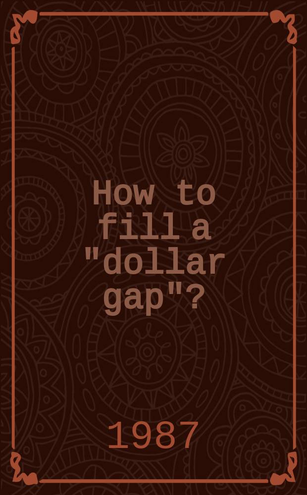 How to fill a "dollar gap"? : Observations on the liberalisation of West Germany's external trade and payments 1947-1958