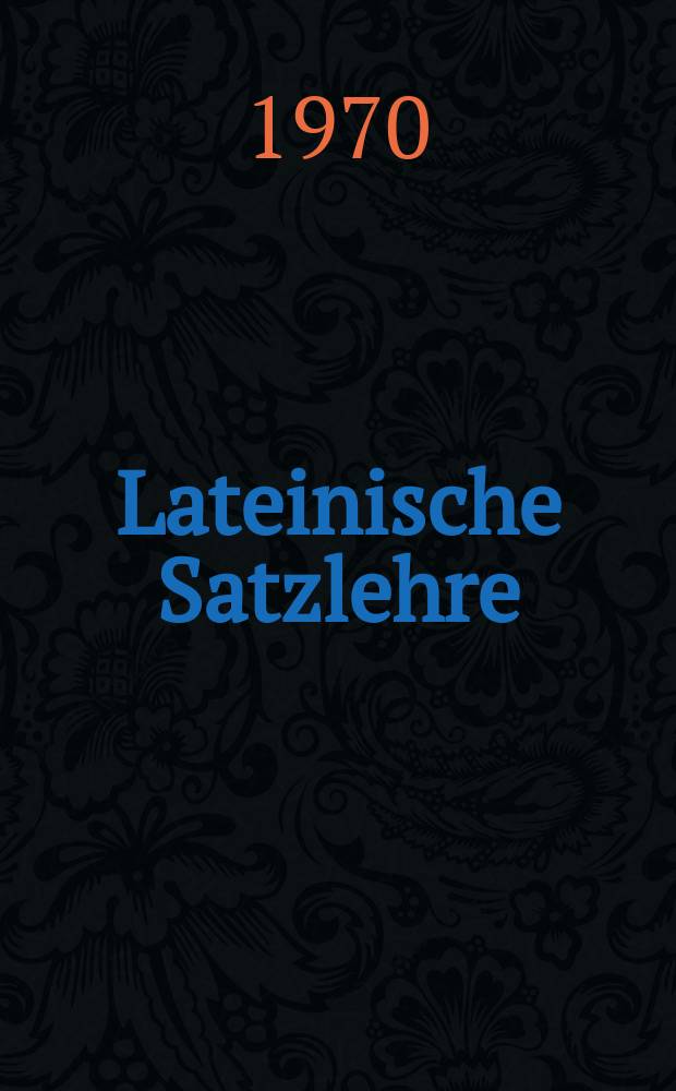 Lateinische Satzlehre