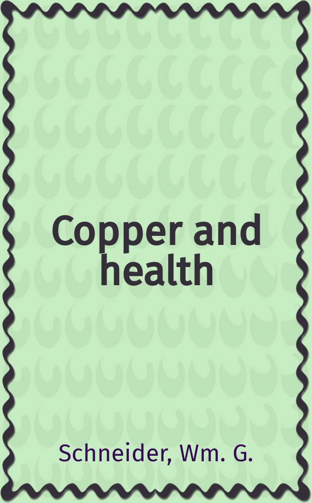 Copper and health