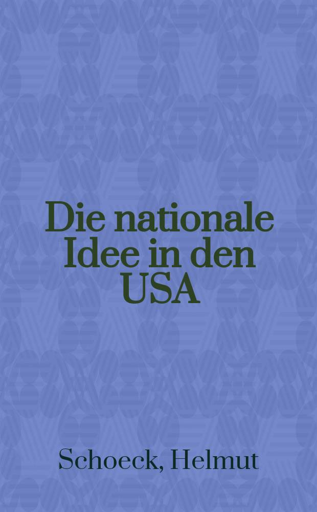Die nationale Idee in den USA