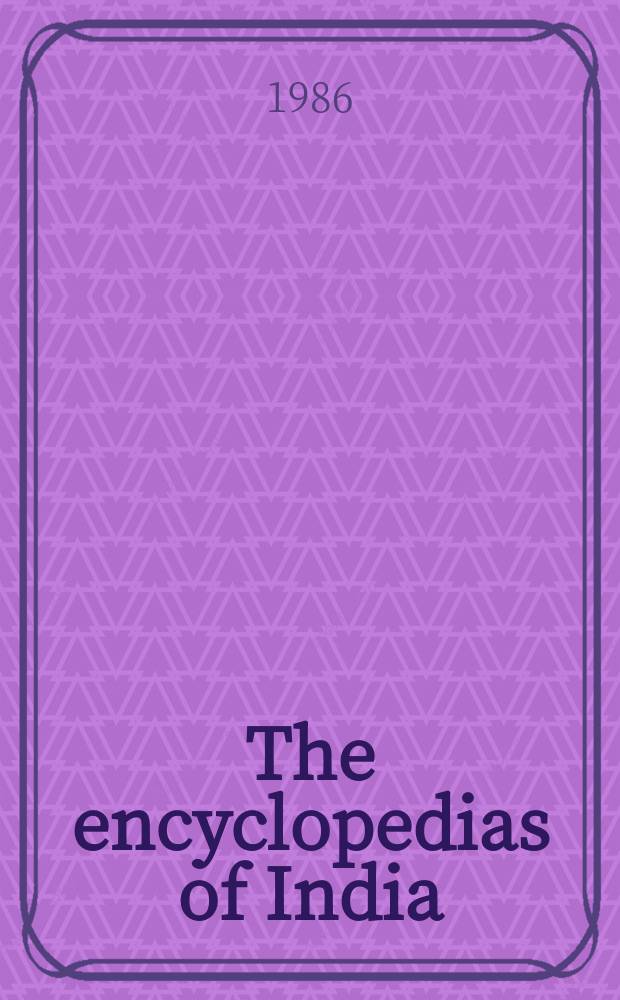 The encyclopedias of India