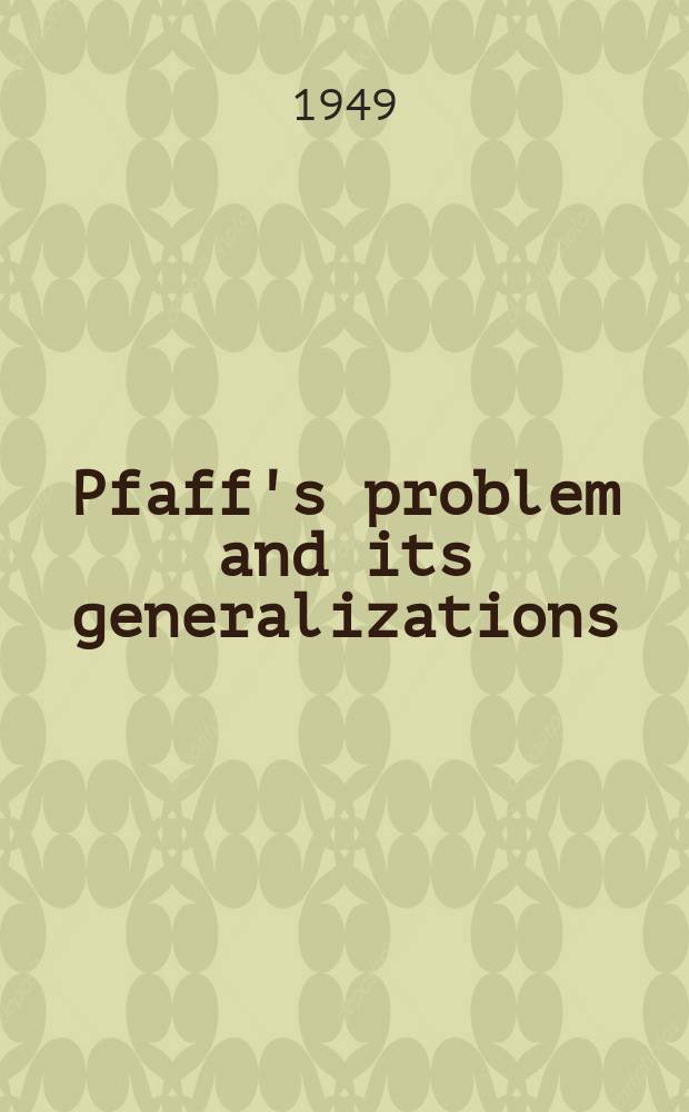 Pfaff's problem and its generalizations