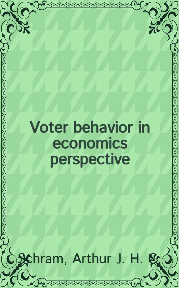 Voter behavior in economics perspective
