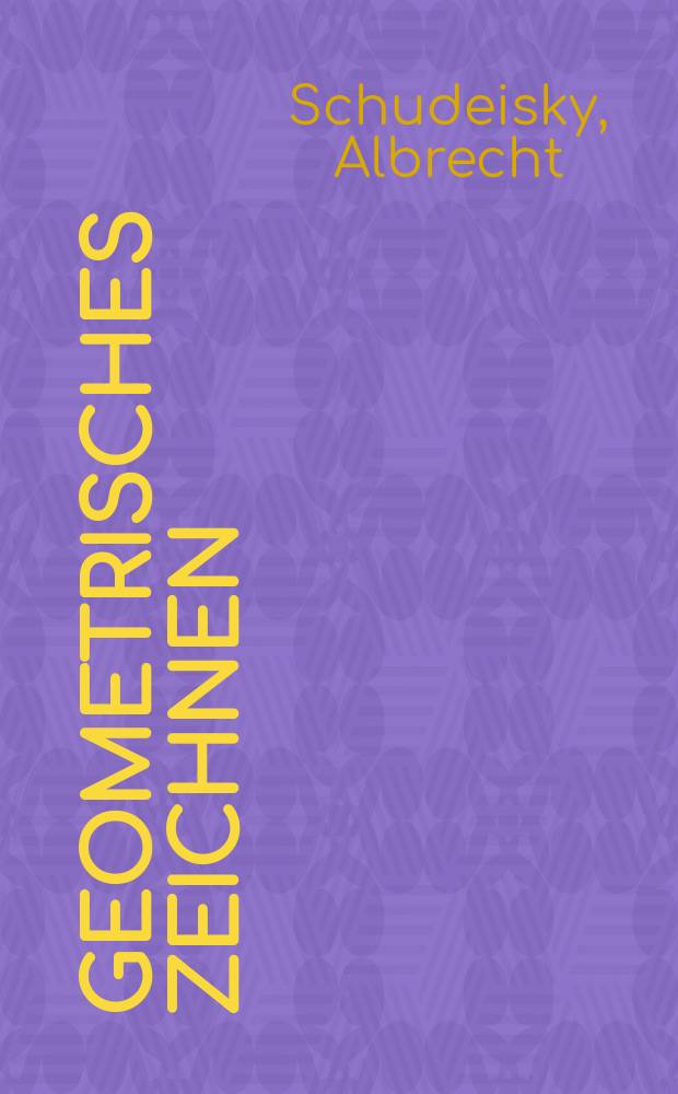 Geometrisches Zeichnen
