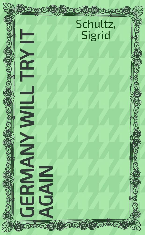 Germany will try it again