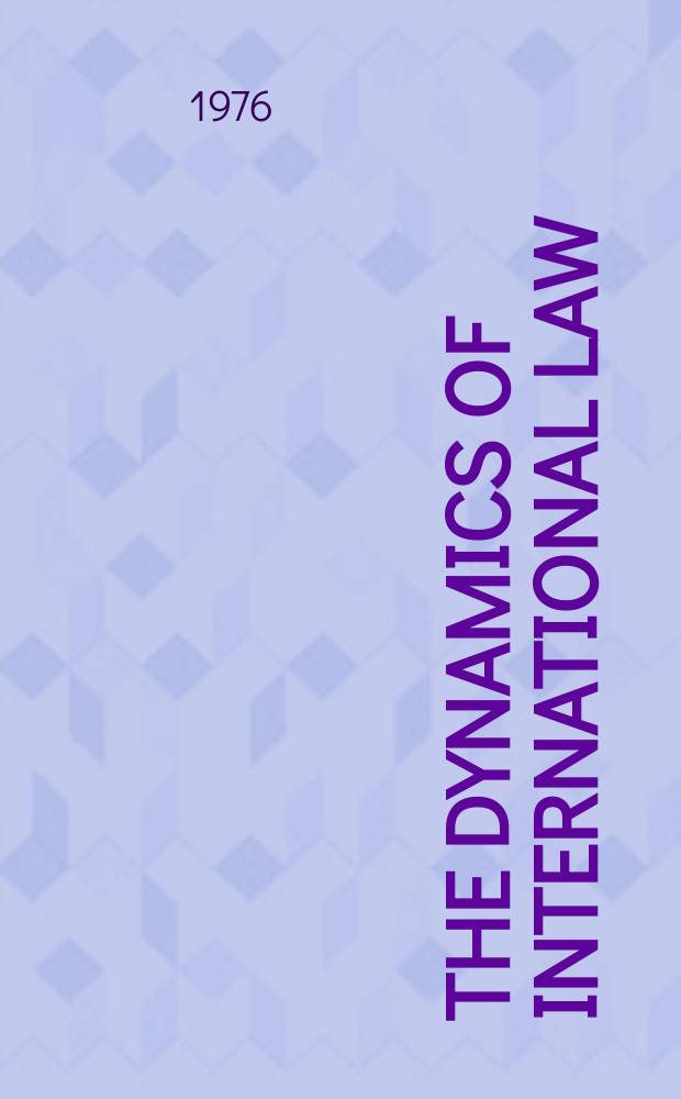 The dynamics of international law