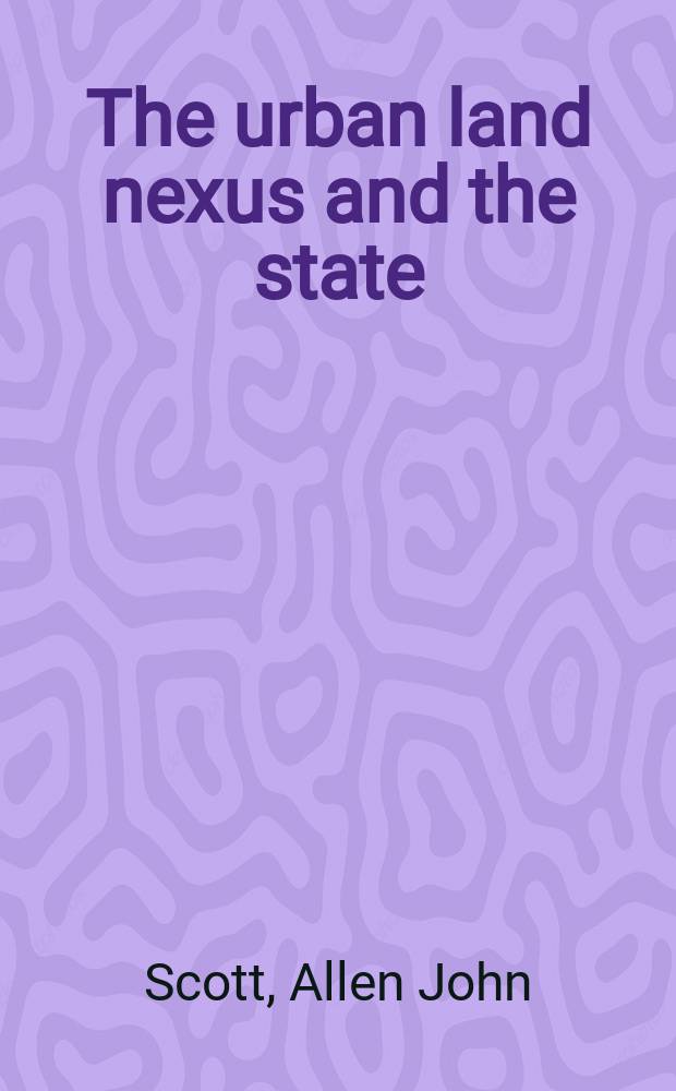 The urban land nexus and the state