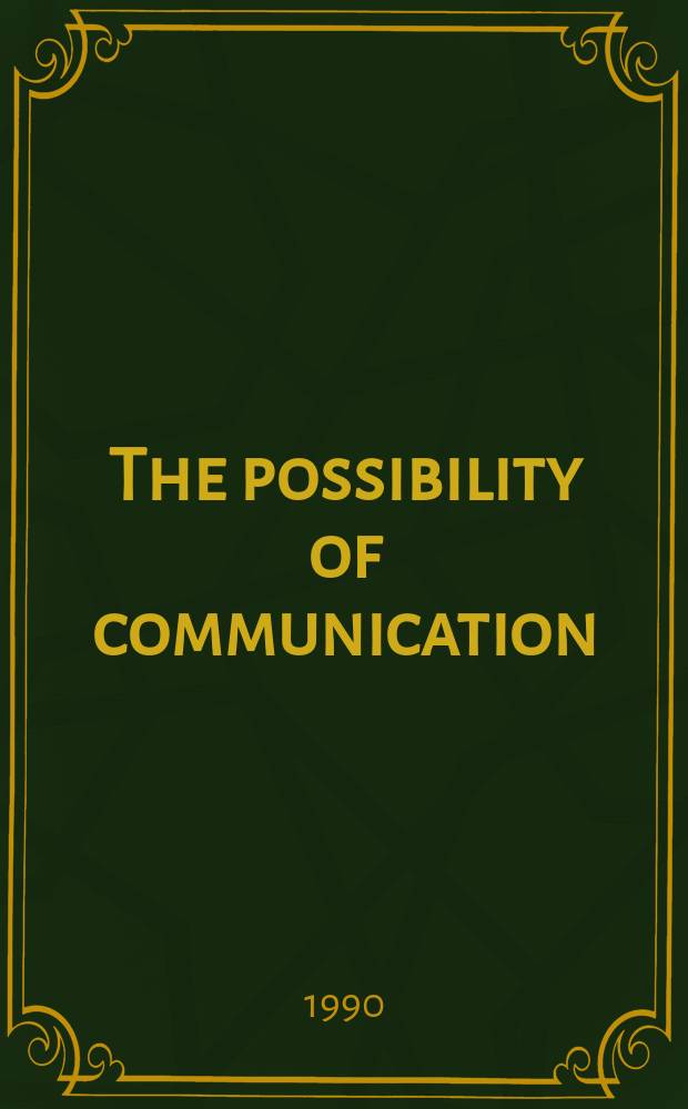 The possibility of communication