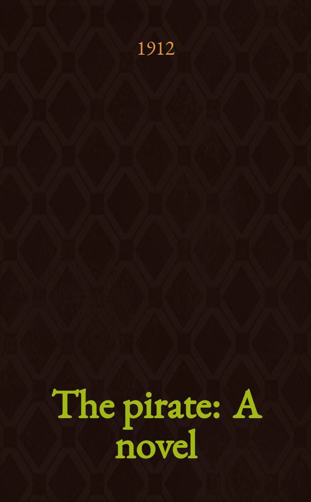 The pirate : A novel