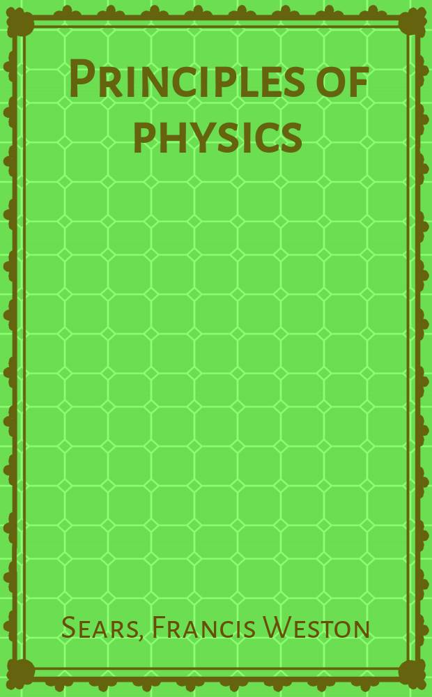 Principles of physics : Mechanics