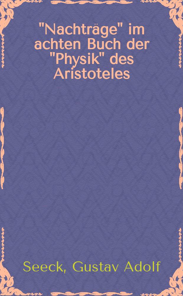 "Nachträge" im achten Buch der "Physik" des Aristoteles