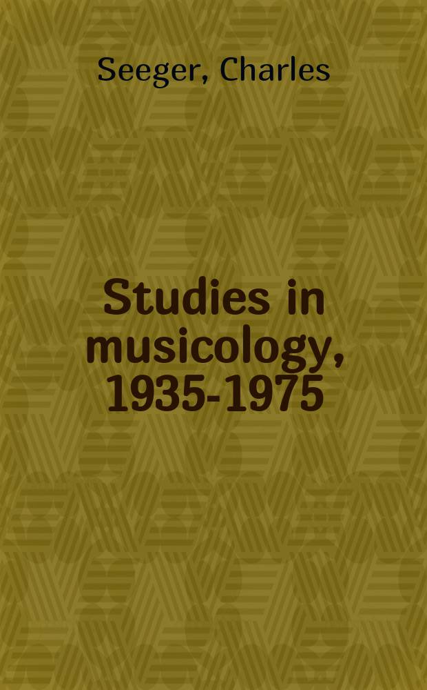 Studies in musicology, 1935-1975