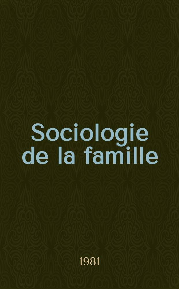 Sociologie de la famille