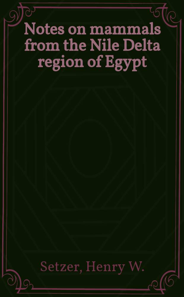 Notes on mammals from the Nile Delta region of Egypt