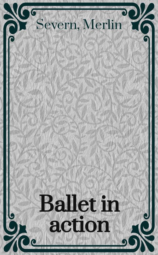Ballet in action