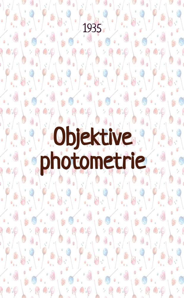 Objektive photometrie