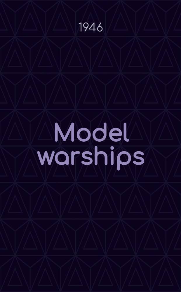 Model warships