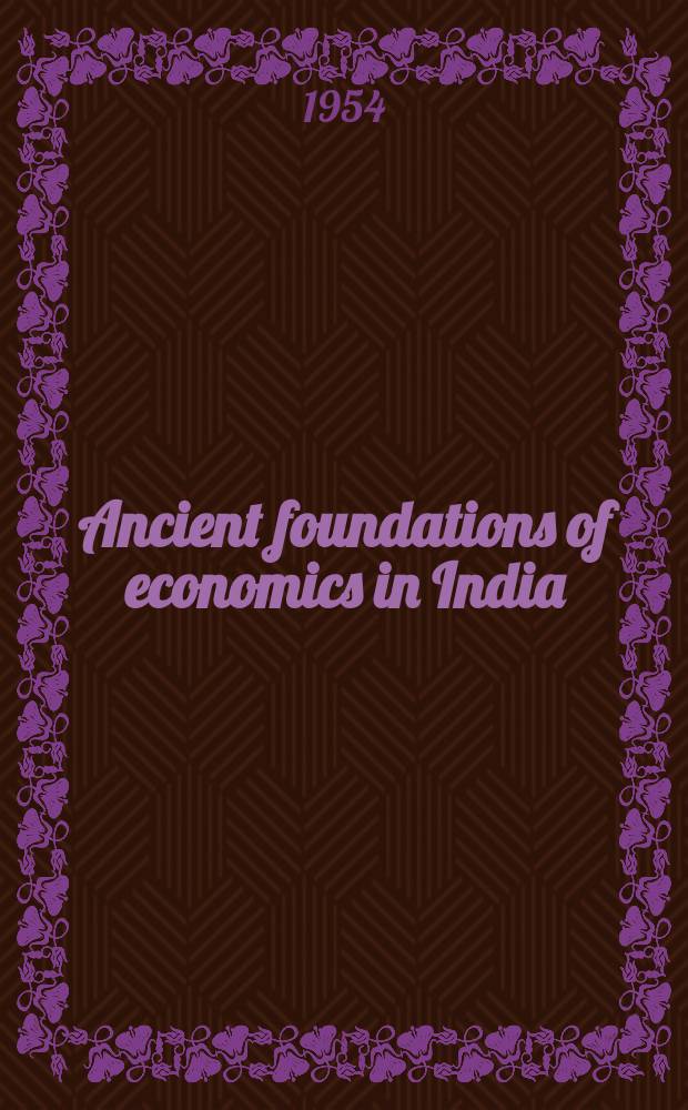 Ancient foundations of economics in India