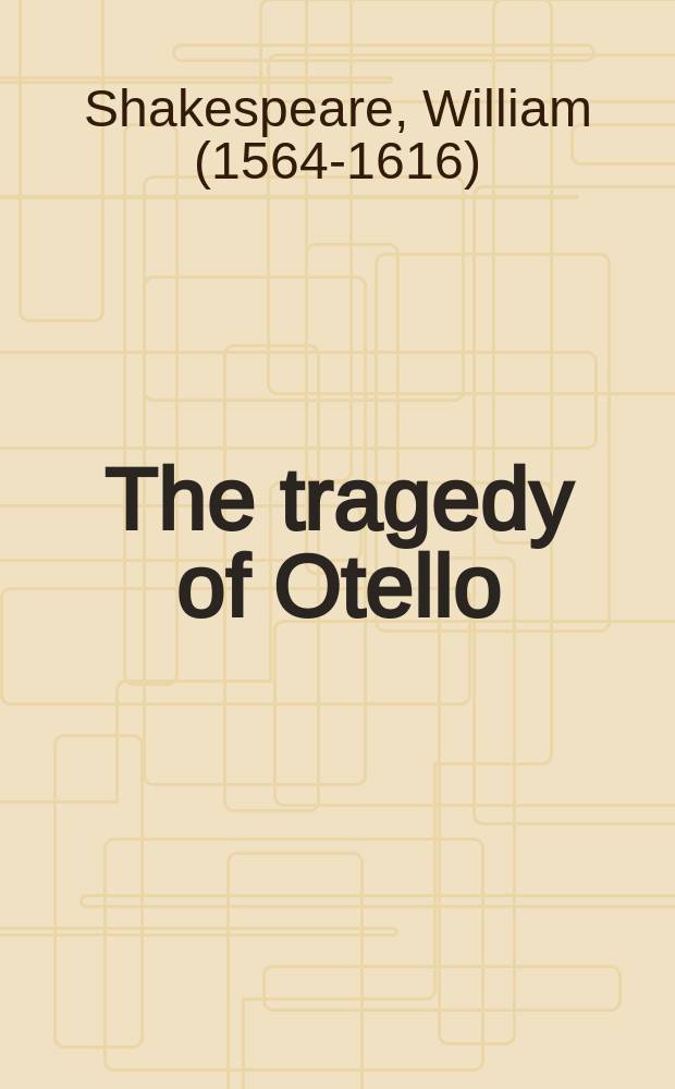The tragedy of Otello
