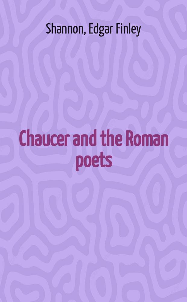 Chaucer and the Roman poets