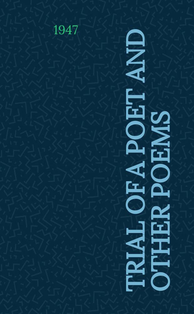 Trial of a poet and other poems