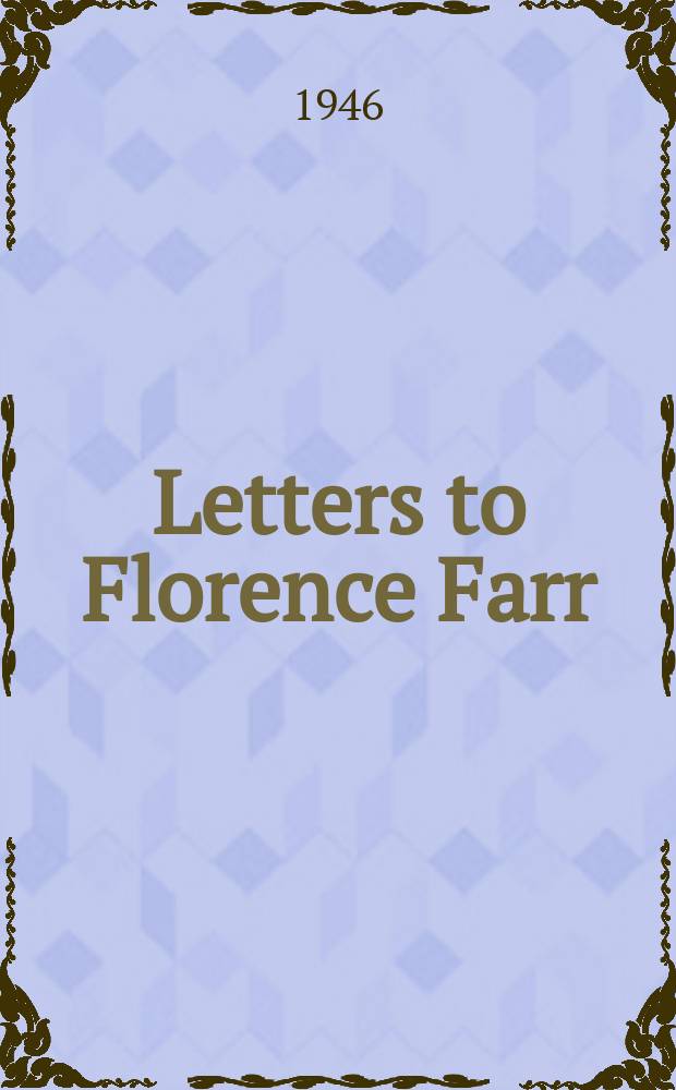 Letters [to] Florence Farr