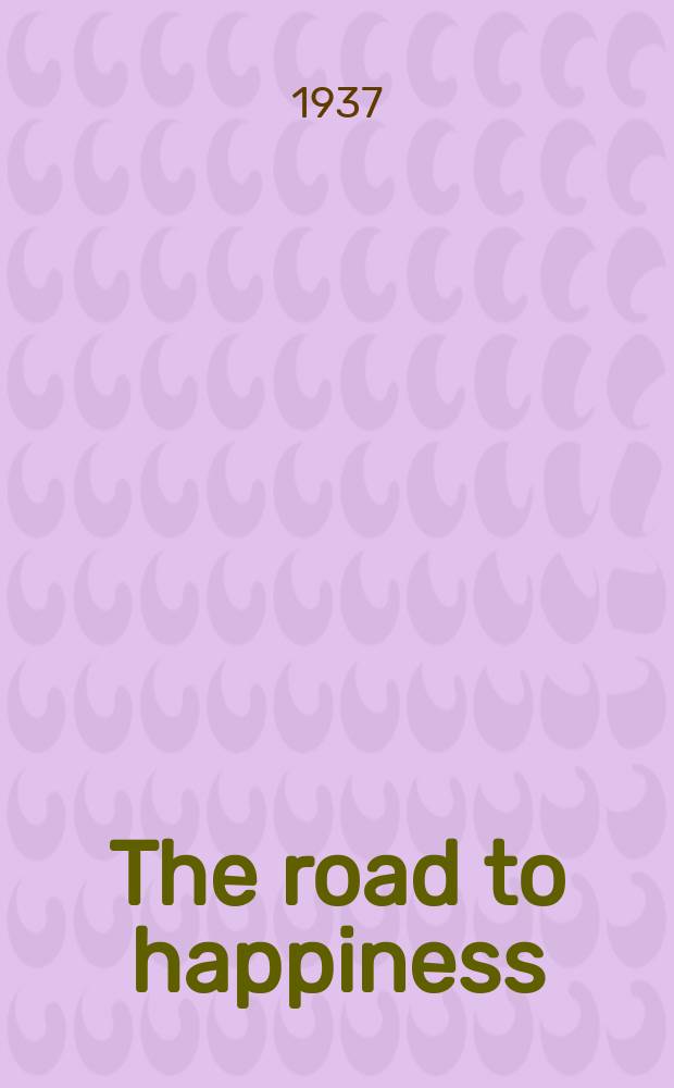The road to happiness
